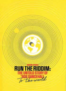 Run the Riddim – The Untold Story Oof 90s Dancehall