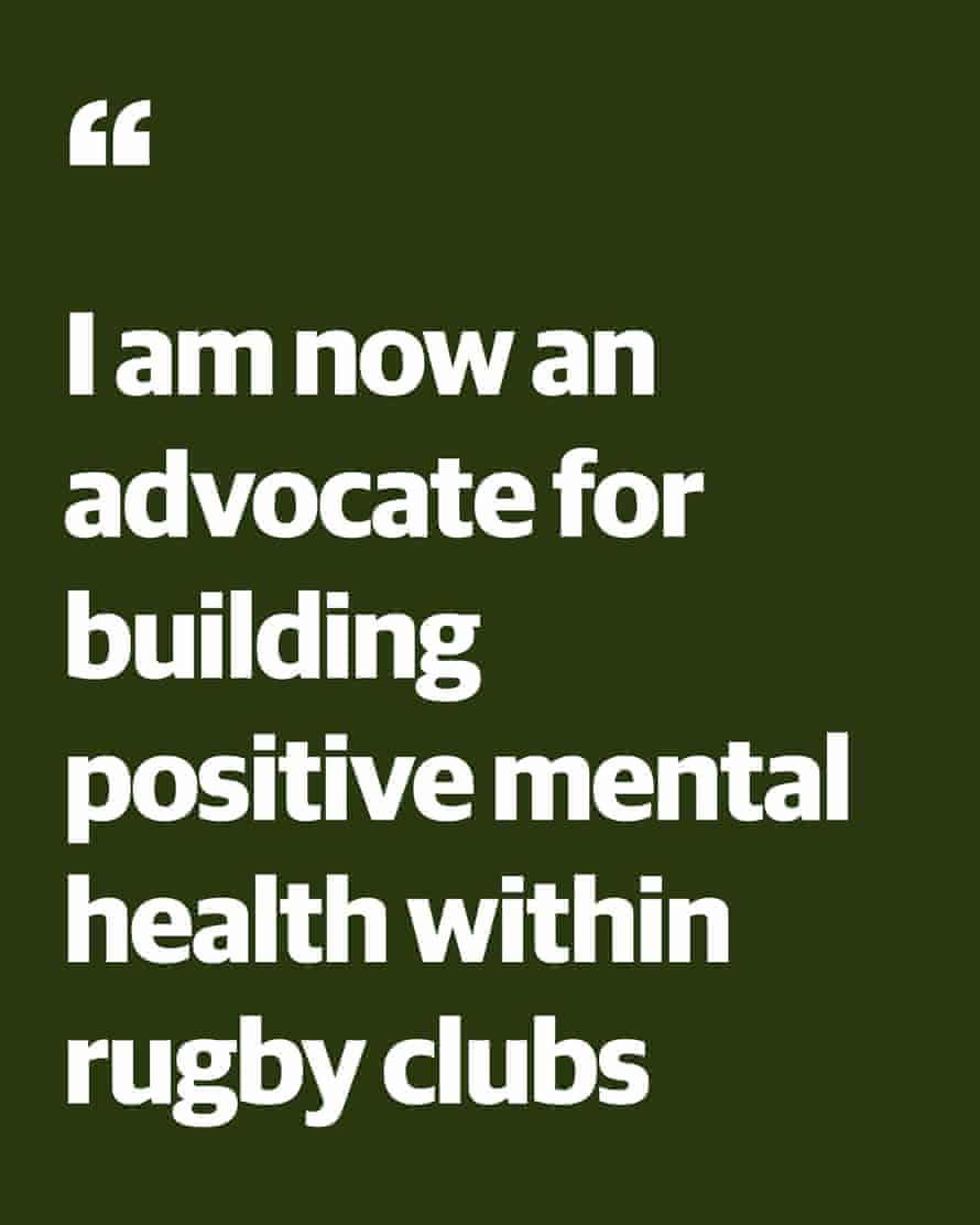 Zitat: „Ich bin jetzt ein Verfechter des Aufbaus einer positiven psychischen Gesundheit in Rugby-Clubs“