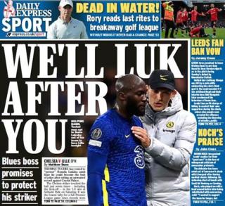 Die Express-Rückseite zeigt Lukaku und die Überschrift „Wir werden Luk nach dir holen“.