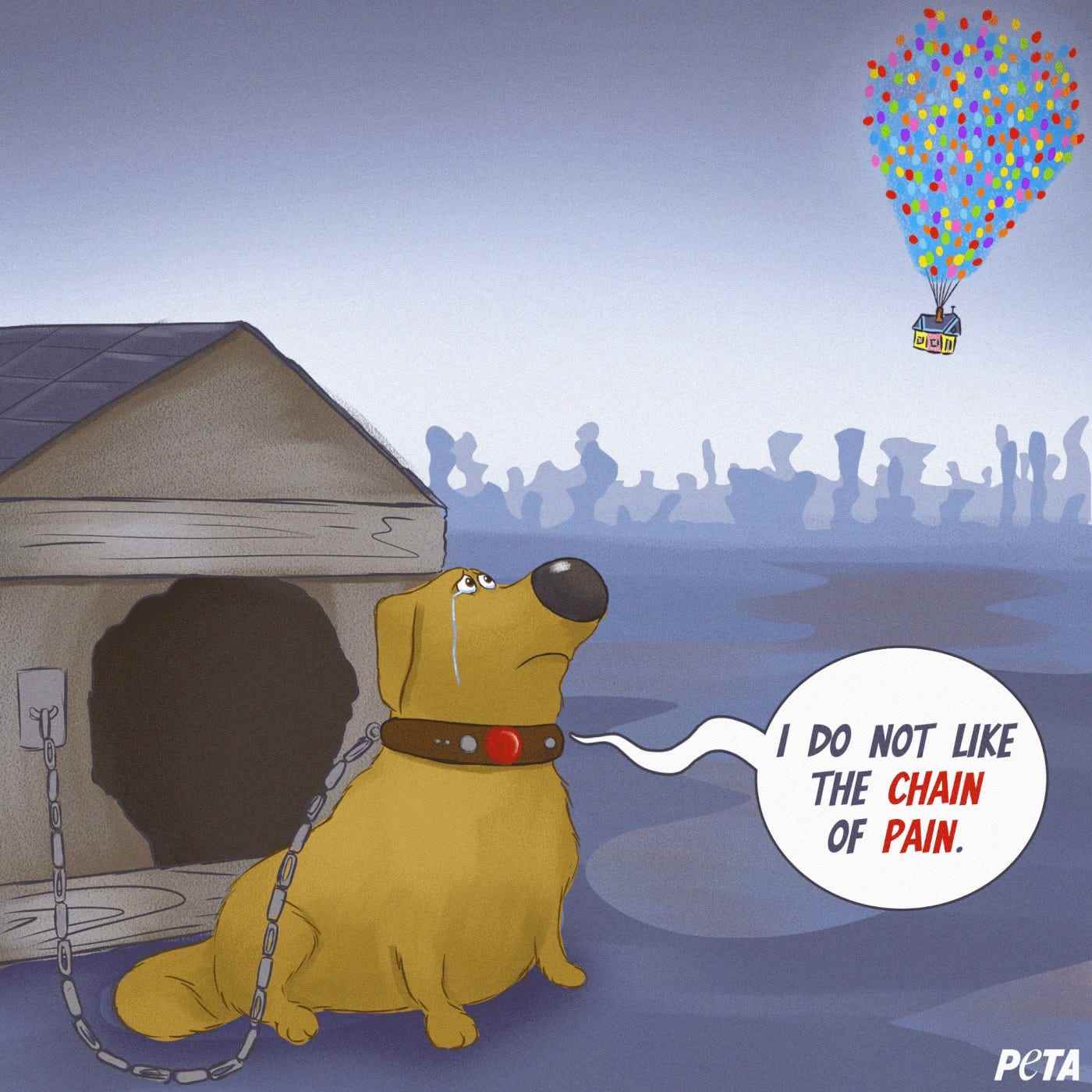 Eine Illustration, die Doug aus „Up“ zeigt, der an seine Hundehütte gekettet ist, während er sagt: „Ich mag die Schmerzkette nicht.“