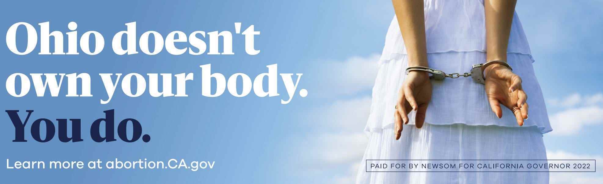 Gouverneur Gavin Newsom startete eine Pro-Choice-Plakatkampagne in Anti-Abtreibungsstaaten mit restriktiven Gesetzen.