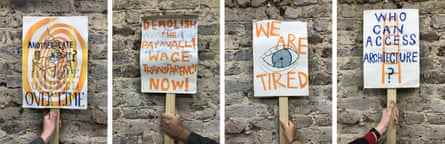 „Überarbeitet, unterbezahlt und durstig nach Veränderung“ … Plakate, die von Mitgliedern der neuen Gewerkschaft United Voices of the World: Section of Architectural Workers erstellt wurden