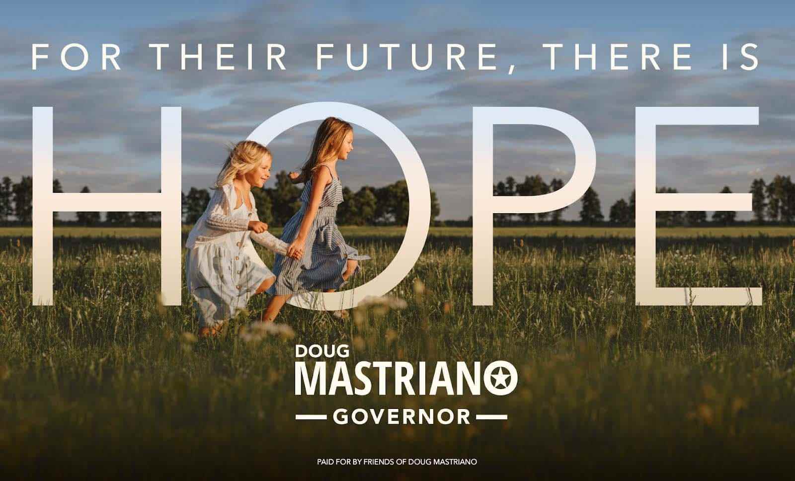 Mastriano-Werbung mit zwei Mädchen, die Händchen halten mit dem Tet: „Für ihre Zukunft gibt es Hoffnung.“