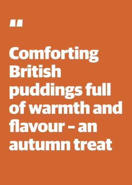 Zitat: „Beruhigender britischer Pudding voller Wärme und Geschmack – ein Herbstgenuss“