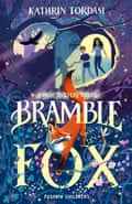 Bramble Fox von Kathrin Tordasi (Autor), Cathrin Wirtz (Übersetzer)