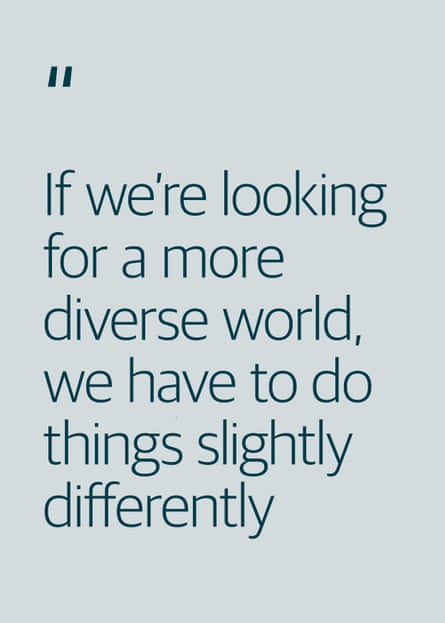 Zitat: „Wenn wir eine vielfältigere Welt suchen, müssen wir die Dinge etwas anders machen“