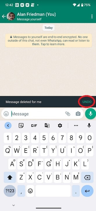 Sie können das versehentliche Löschen einer Nachricht rückgängig machen, die Sie aus Ihrem WhatsApp-Konto entfernt haben - Sie können sich jetzt eine Nachricht senden und ein versehentliches Löschen auf WhatsApp rückgängig machen