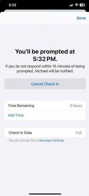 Wenn Sie einen zeitbasierten Check-in wünschen, wird nach erfolgreicher Einrichtung der Funktion eine Meldung wie diese angezeigt: So können iPhone-Benutzer mit iOS 17 verhindern, dass sich Eltern, Ehepartner und Freunde Sorgen machen