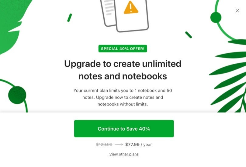 Einige Evernote-Benutzer im kostenlosen Kontingent haben diese Popup-Nachricht erhalten: Evernote testet neue Beschränkungen für kostenlose Benutzer in der Hoffnung, dass sie für ein kostenpflichtiges Konto aufkommen