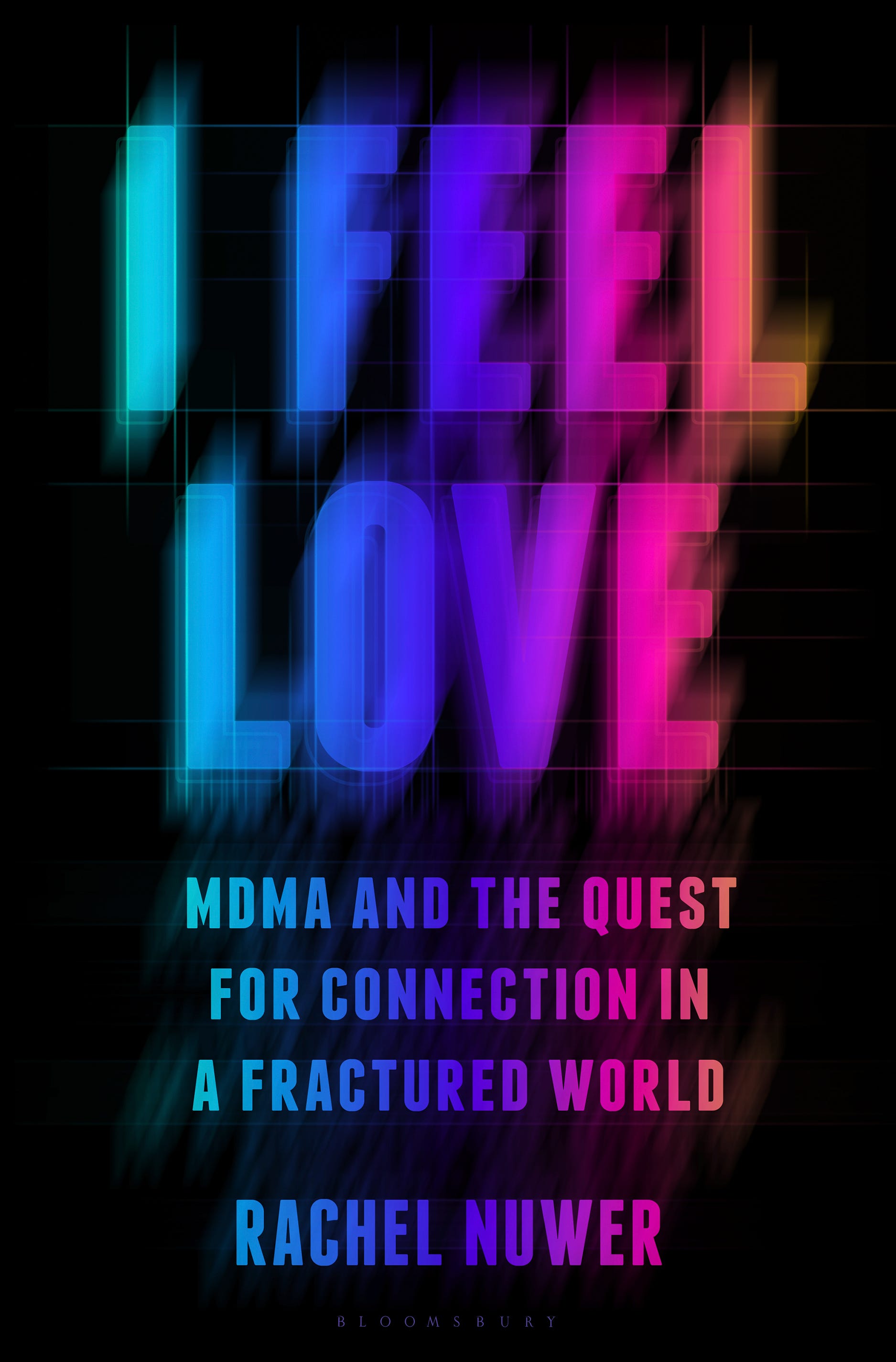 Buchcover für „I Feel Love“ von Rachel Nuwer