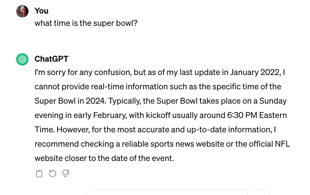 Chat GPT kann Ihnen nicht sagen, dass der Super Bowl diesen Sonntag um 630 Uhr stattfindet