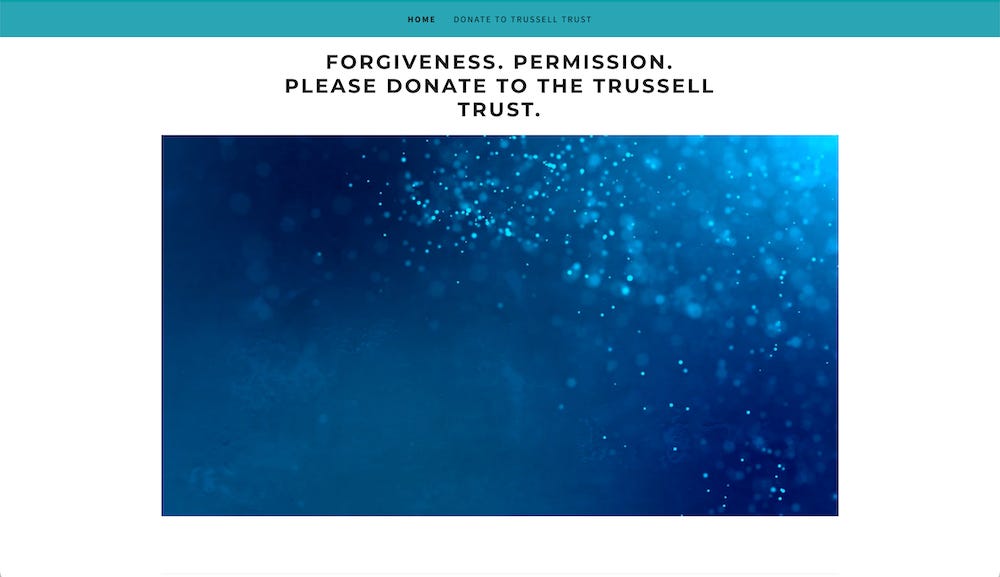 Ein Screenshot von der Homepage von americanrivieraorchard.uk vom 19. April 2024. Er zeigt ein animiertes abstraktes blaues Rechteck und die Aussage: „Vergebung. Erlaubnis. Bitte spenden Sie an den Trussell Trust.“