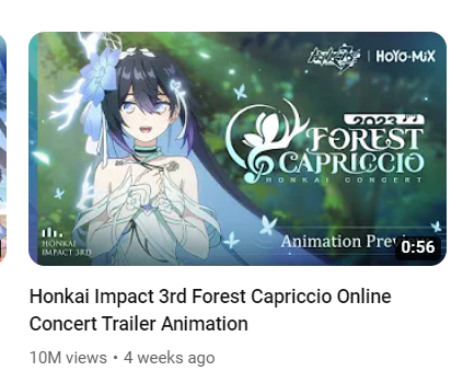 Trailer views of 10M Honkai Impact 3rd Forest Capriccio